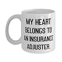 Fun Insurance adjuster Gifts, My Heart Belongs To an Insurance, Joke Birthday 11oz 15oz Mug Gifts For Men Women From Team Leader, Thank you, Gift ideas