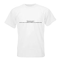 Imperfection is Beauty, Madness is Genius and It's Better to be Absolutely Ridiculous Than Absolutely Boring T-Shirt
