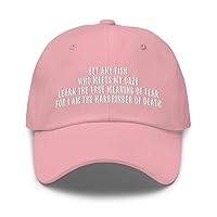 Let Any Fish Who Meets My Gaze Learn The True Meaning of Fear Hat (Embroidered Dad Cap)