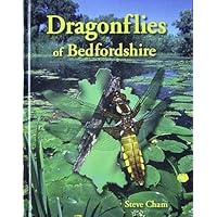 Dragonflies of Bedfordshire Dragonflies of Bedfordshire Hardcover