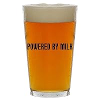 Powered By Milk - Beer 16oz Pint Glass Cup