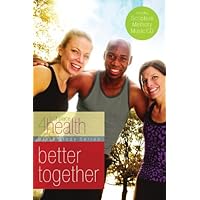 Better Together (First Place 4 Health Bible Study) Better Together (First Place 4 Health Bible Study) Paperback