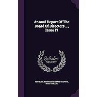 Annual Report Of The Board Of Directors ..., Issue 17