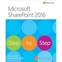 Microsoft SharePoint 2016 Step by Step Microsoft SharePoint 2016 Step by Step Kindle Paperback