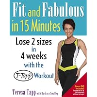 Fit and Fabulous in 15 Minutes Fit and Fabulous in 15 Minutes Hardcover Kindle Paperback
