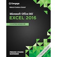 Shelly Cashman Series Microsoft Office 365 & Excel 2016: Comprehensive, Loose-leaf Version Shelly Cashman Series Microsoft Office 365 & Excel 2016: Comprehensive, Loose-leaf Version Paperback Loose Leaf