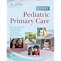 Burns' Pediatric Primary Care Burns' Pediatric Primary Care Paperback eTextbook Spiral-bound