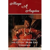 Singin' and Swingin' and Gettin' Merry Like Christmas Singin' and Swingin' and Gettin' Merry Like Christmas Paperback Kindle Mass Market Paperback Hardcover