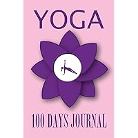 Yoga 100 days Journal Girl in Lotus Flower: A fabulous notebook for recording your experiences and the effect on your body and mind. Placeholders to ... day, 30, 60 , 90 or 100 days - Look Inside Yoga 100 days Journal Girl in Lotus Flower: A fabulous notebook for recording your experiences and the effect on your body and mind. Placeholders to ... day, 30, 60 , 90 or 100 days - Look Inside Paperback