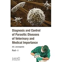 Diagnosis and Control of Parasitic Diseases of Veterinary and Medical Importance, 2 Parts