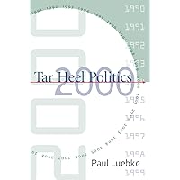 Tar Heel Politics 2000 Tar Heel Politics 2000 Hardcover Paperback