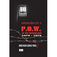 Memoirs of a POW of the Vietnam War
