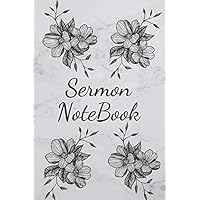 sermon notebook: Notebook for Writing Daily / Weekly Praises, Thanks, Prayers (French Edition)