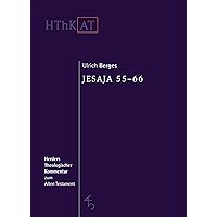 Jesaja 55-66 (Herders Theologischer Kommentar Zum Alten Testament) (German Edition)