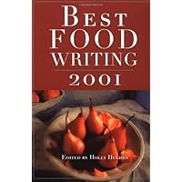Best Food Writing 2001 Best Food Writing 2001 Kindle Paperback