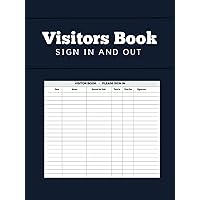 Visitors Book Sign In and Out: Simple Hardcover Guest Register for Recording Site Activity in the Business Workplace | Great for Front Desk Security ... Tracing Schools Doctors Gyms Hospitals & More Visitors Book Sign In and Out: Simple Hardcover Guest Register for Recording Site Activity in the Business Workplace | Great for Front Desk Security ... Tracing Schools Doctors Gyms Hospitals & More Hardcover Paperback