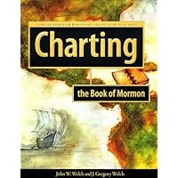 Charting the Book of Mormon: Visual Aids for Personal Study and Teaching Charting the Book of Mormon: Visual Aids for Personal Study and Teaching Paperback
