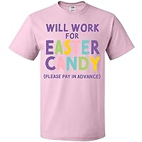 inktastic Will Work for Easter Candy Please Pay in Advance T-Shirt