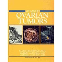 Atlas of Ovarian Tumors Atlas of Ovarian Tumors Hardcover