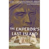 The Emperor's Last Island: A Journey to St. Helena (Vintage Departures) The Emperor's Last Island: A Journey to St. Helena (Vintage Departures) Kindle Hardcover Paperback
