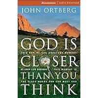 God Is Closer Than You Think: This Can Be the Greatest Moment of Your Life Because This Moment Is the Place Where You Can Meet God God Is Closer Than You Think: This Can Be the Greatest Moment of Your Life Because This Moment Is the Place Where You Can Meet God Kindle Paperback Audible Audiobook Audio CD Printed Access Code Multimedia CD