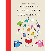 Mi primer ABC para colorear (Spanish Edition)