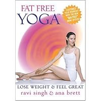 Fat Free Yoga - Lose Weight & Feel Great w/ Ana Brett & Ravi Singh NOW W/THE **MATRIX** Fat Free Yoga - Lose Weight & Feel Great w/ Ana Brett & Ravi Singh NOW W/THE **MATRIX** DVD