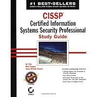 CISSP: Certified Information Systems Security Professional Study Guide CISSP: Certified Information Systems Security Professional Study Guide Hardcover Paperback