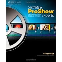 Secrets of Proshow Experts: The Official Guide to Creating Your Best Slide Shows with ProShow Gold and Producer by Paul Schmidt (2010-03-30) Secrets of Proshow Experts: The Official Guide to Creating Your Best Slide Shows with ProShow Gold and Producer by Paul Schmidt (2010-03-30) Paperback