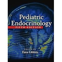 Pediatric Endocrinology, Fifth Edition (Two-Volume Set) Pediatric Endocrinology, Fifth Edition (Two-Volume Set) Hardcover