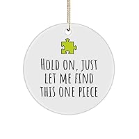 Jigsaw Puzzle Ceramic Ornament - Puzzle Lover Gift Idea - Quality Ornament with Gold Ribbon - Let Me Find This One Piece