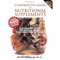 Comparative Guide to Nutritional Supplements Comparative Guide to Nutritional Supplements Paperback