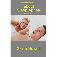 All you need to know.... about Sleep Apnea