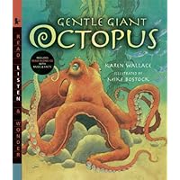 Gentle Giant Octopus with Audio: Read, Listen, & Wonder Gentle Giant Octopus with Audio: Read, Listen, & Wonder Paperback