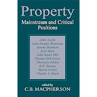 Property: Mainstream and Critical Positions Property: Mainstream and Critical Positions Paperback Kindle Hardcover