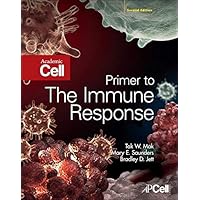 Primer to the Immune Response Primer to the Immune Response Paperback eTextbook