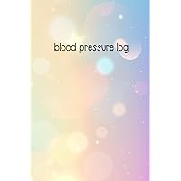 Blood Pressure & Heart Rate Log Book: A Simple Daily Tracking Hypertension Journal for Heart Health Blood Pressure & Heart Rate Log Book: A Simple Daily Tracking Hypertension Journal for Heart Health Paperback