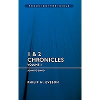 1 & 2 Chronicles Vol 1: Adam to David (Focus on the Bible) 1 & 2 Chronicles Vol 1: Adam to David (Focus on the Bible) Paperback