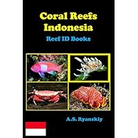 Coral Reefs Indonesia: Reef ID Books
