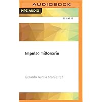 Impulso millonario: Despuerta y vuélvete imparable (Spanish Edition) Impulso millonario: Despuerta y vuélvete imparable (Spanish Edition) Audible Audiobook Kindle Paperback Audio CD