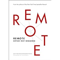 Remote: Office Not Required Remote: Office Not Required Hardcover Audible Audiobook Kindle Paperback Audio CD