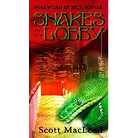 Snakes in the Lobby Snakes in the Lobby Paperback Kindle
