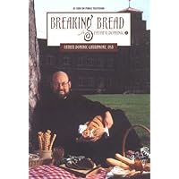 Breaking Bread with Father Dominic 2 Breaking Bread with Father Dominic 2 Spiral-bound