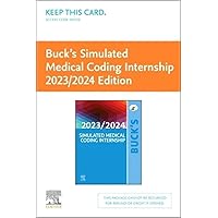 Buck's Simulated Medical Coding Internship 2023/2024 Edition (Access Card) Buck's Simulated Medical Coding Internship 2023/2024 Edition (Access Card) Printed Access Code
