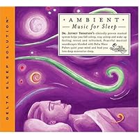 Ambient Music for Sleep Ambient Music for Sleep Audio CD MP3 Music