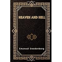 Heaven and Hell Heaven and Hell Paperback Kindle Hardcover