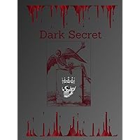 Dark Secret Dark Secret Hardcover Paperback