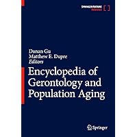 Encyclopedia of Gerontology and Population Aging, 8 Volumes(Set of 1) Encyclopedia of Gerontology and Population Aging, 8 Volumes(Set of 1) Hardcover