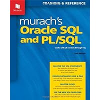 Murach's Oracle SQL and PL/SQL (Training & Reference) Murach's Oracle SQL and PL/SQL (Training & Reference) Paperback