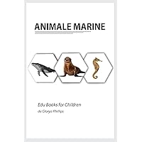 Animale Marine (Edu Books for Children) (Romanian Edition) Animale Marine (Edu Books for Children) (Romanian Edition) Paperback